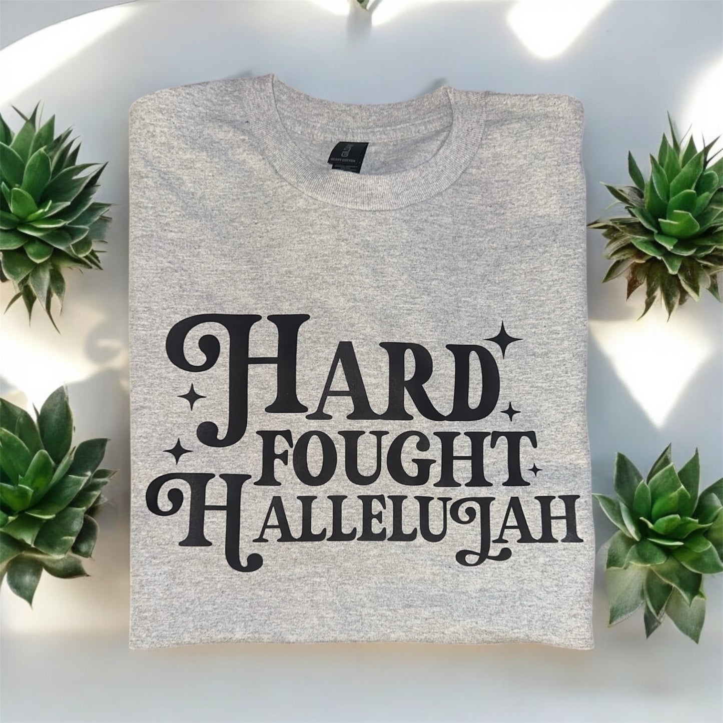 The Hard Fought Hallelujah Tee