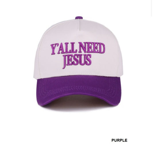 The Y’all Need Jesus Hat