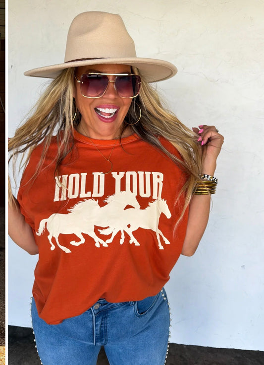 The Hold Your Horses Tee