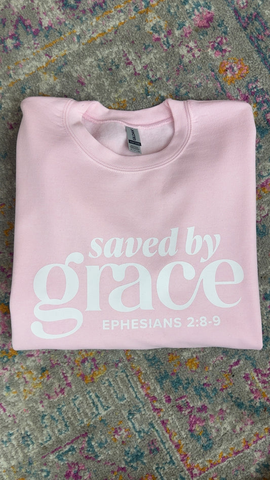 The Saved By Grace Sweatshirt