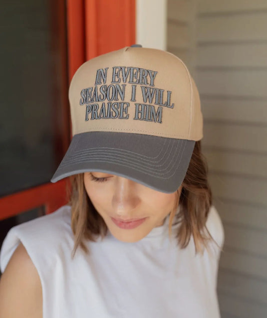 The “In Every Season I Will Praise Him” Hat